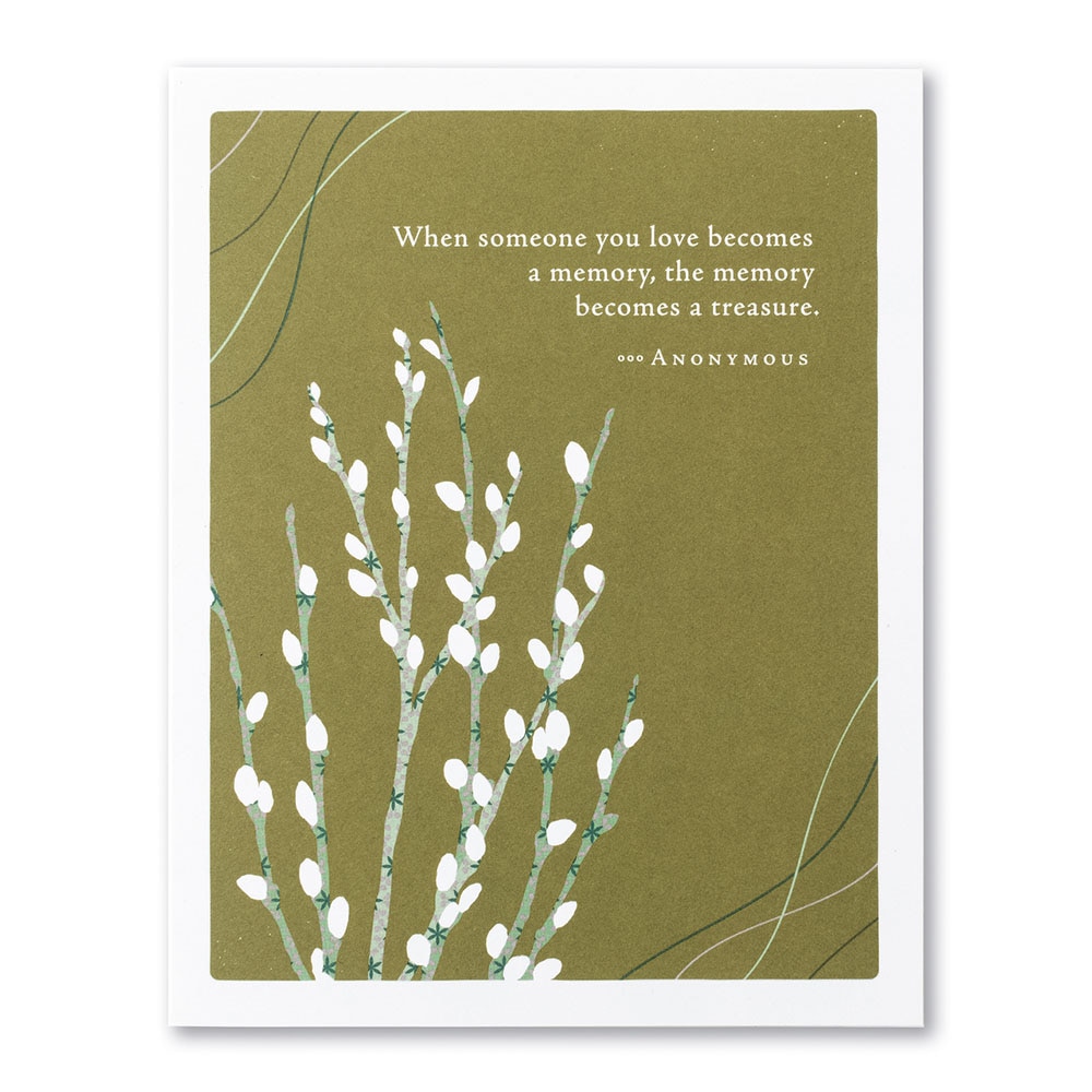 Positively Green, Greeting Card - Sympathy, Gifts, When Someone You Love, 365445